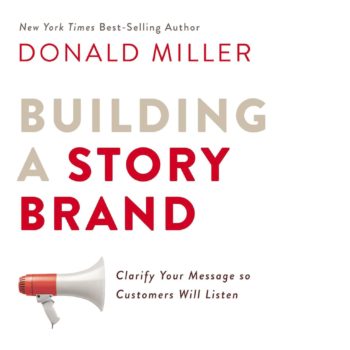 每个营销人员都应该阅读：建立一个故事品牌